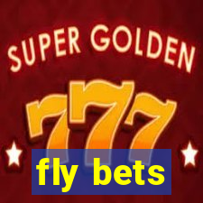 fly bets